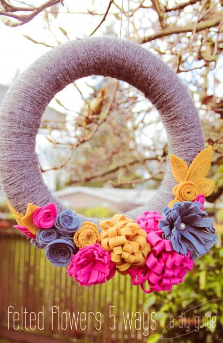 DIY Felt Flowers Five Ways