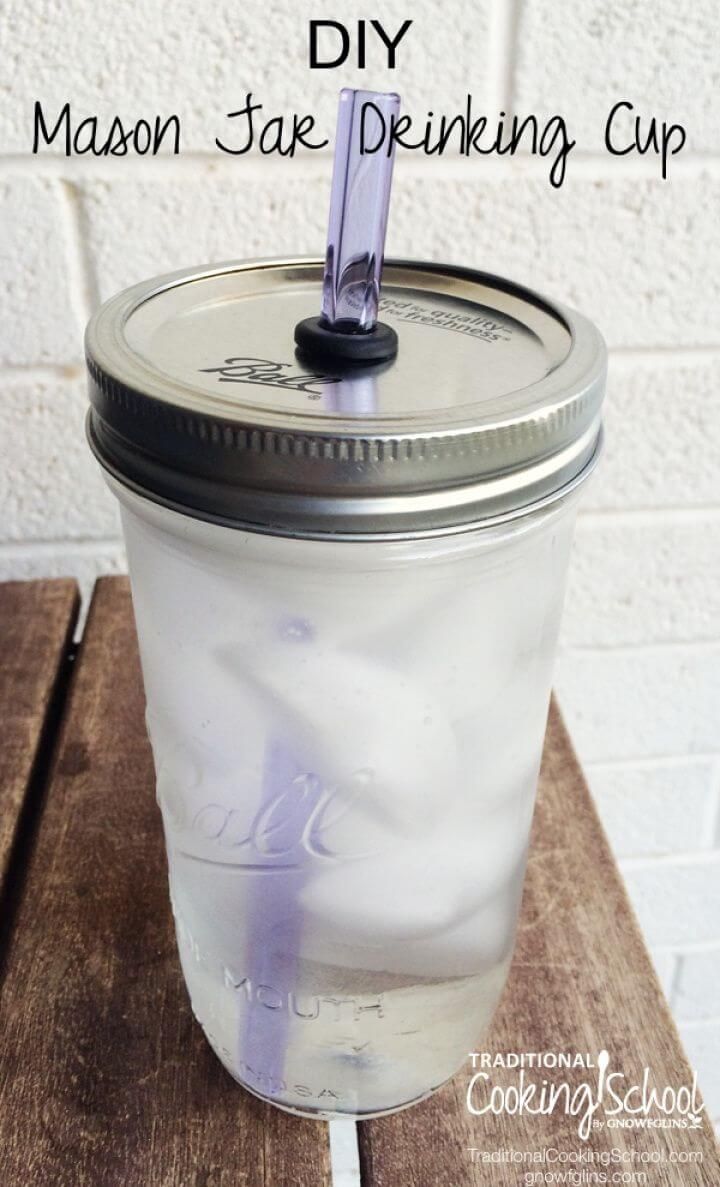 How to Make Mason Jar Drinking Cup