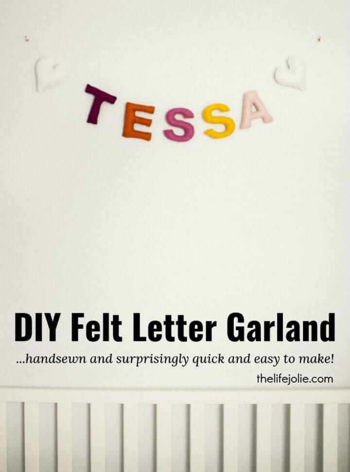 Quick DIY Felt Letter Garland
