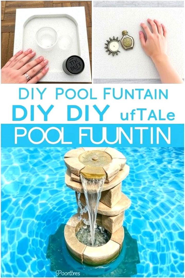 Customizable DIY Pool Fountain - 22 Pool Fountain Ideas