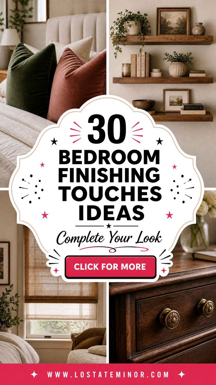 30 Bedroom Finishing Touches Ideas to Complete Your Look - 30 Bedroom Finishing Touches Ideas to Complete Your Look
