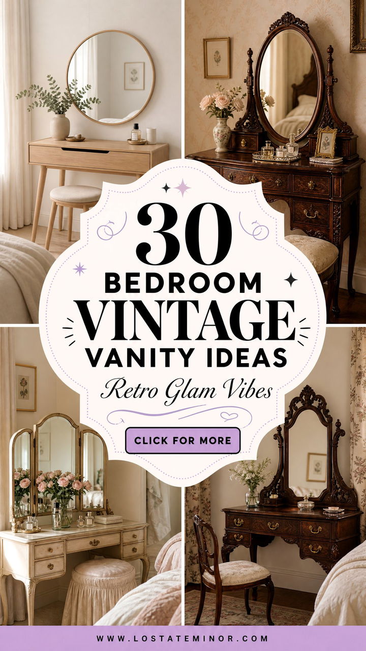 30 Bedroom Vintage Vanity Ideas for a Retro Glam Look - 30 Bedroom Vintage Vanity Ideas for a Retro Glam Look