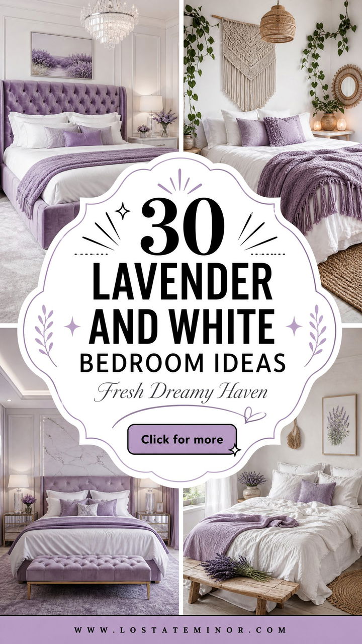 30 Lavender and White Bedroom Ideas for a Fresh Look - 30 Lavender and White Bedroom Ideas for a Fresh Look