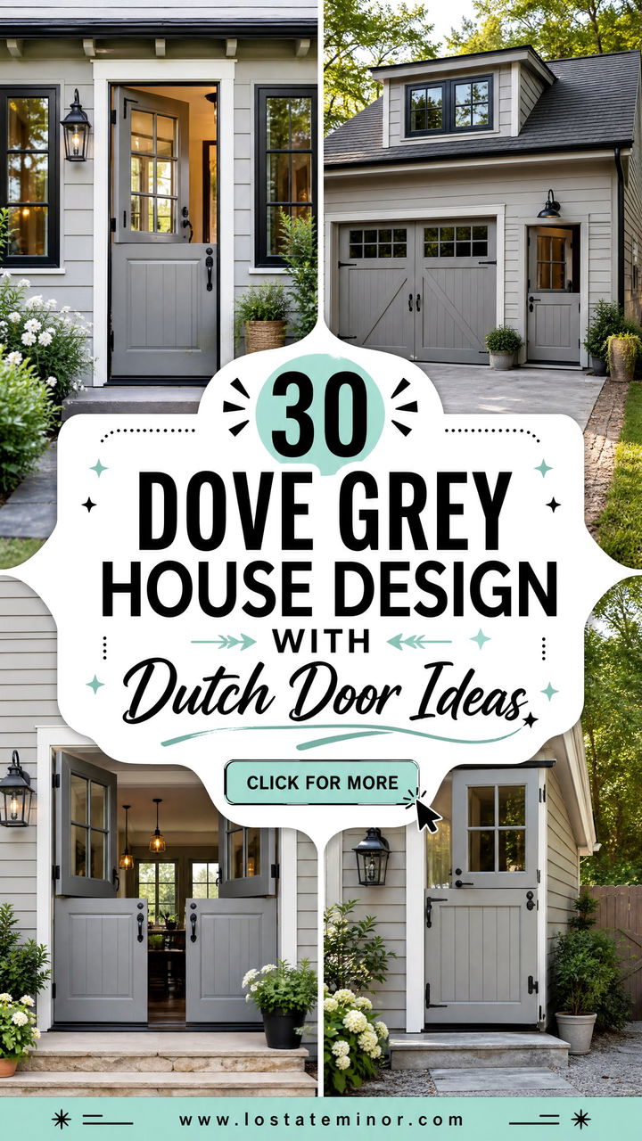 30 Dove Grey House Design With Dutch Door Ideas With Cozy Charm - 30 Dove Grey House Design With Dutch Door Ideas With Cozy Charm