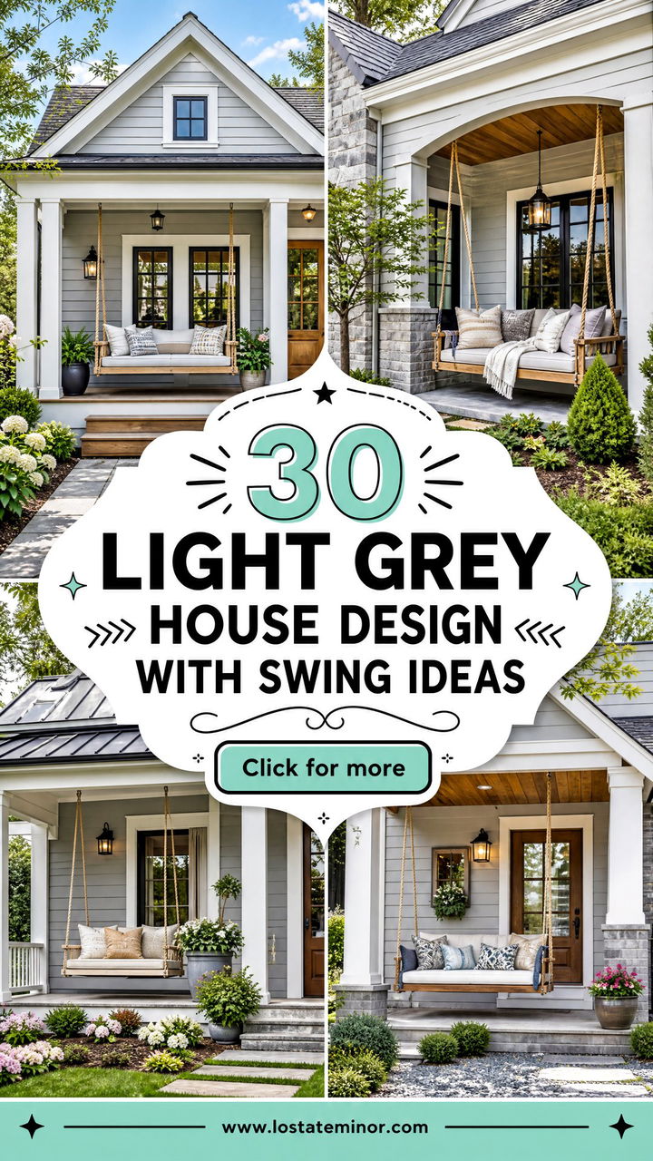 30 Light Grey House Design With Swing Ideas for Cozy Porches