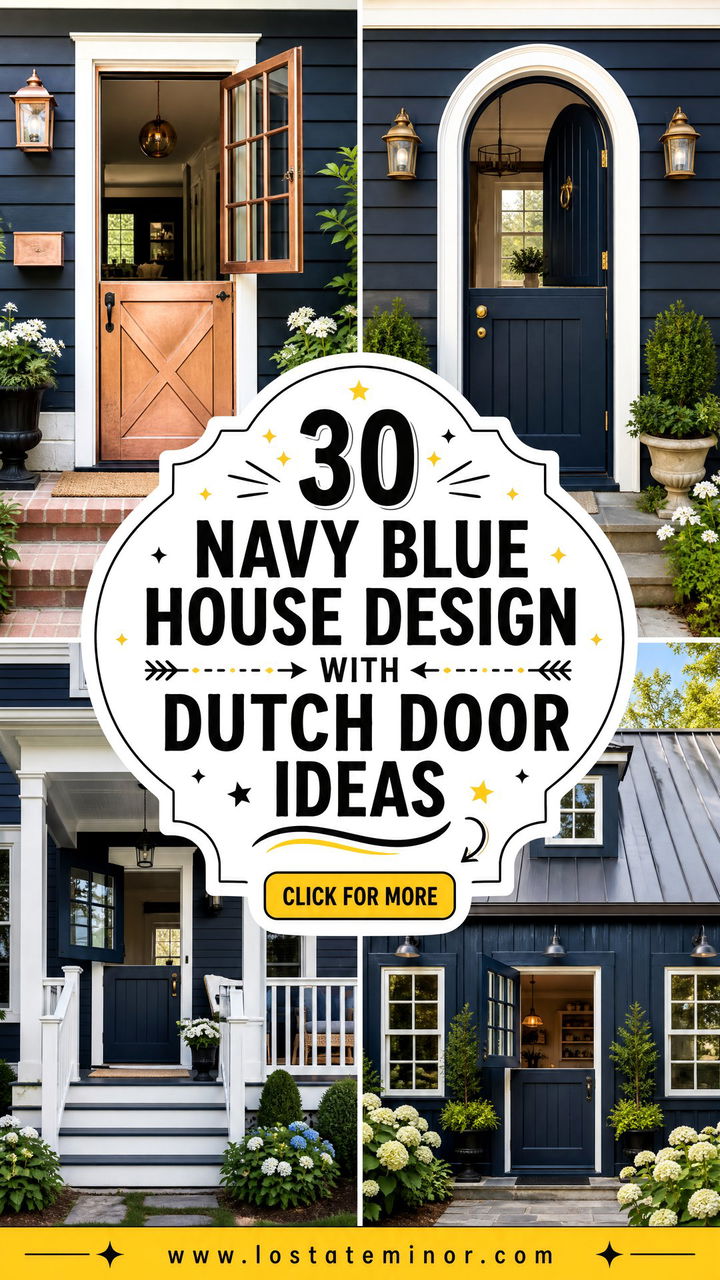 30 Navy Blue House Design With Dutch Door Ideas With Charm - 30 Navy Blue House Design With Dutch Door Ideas With Charm