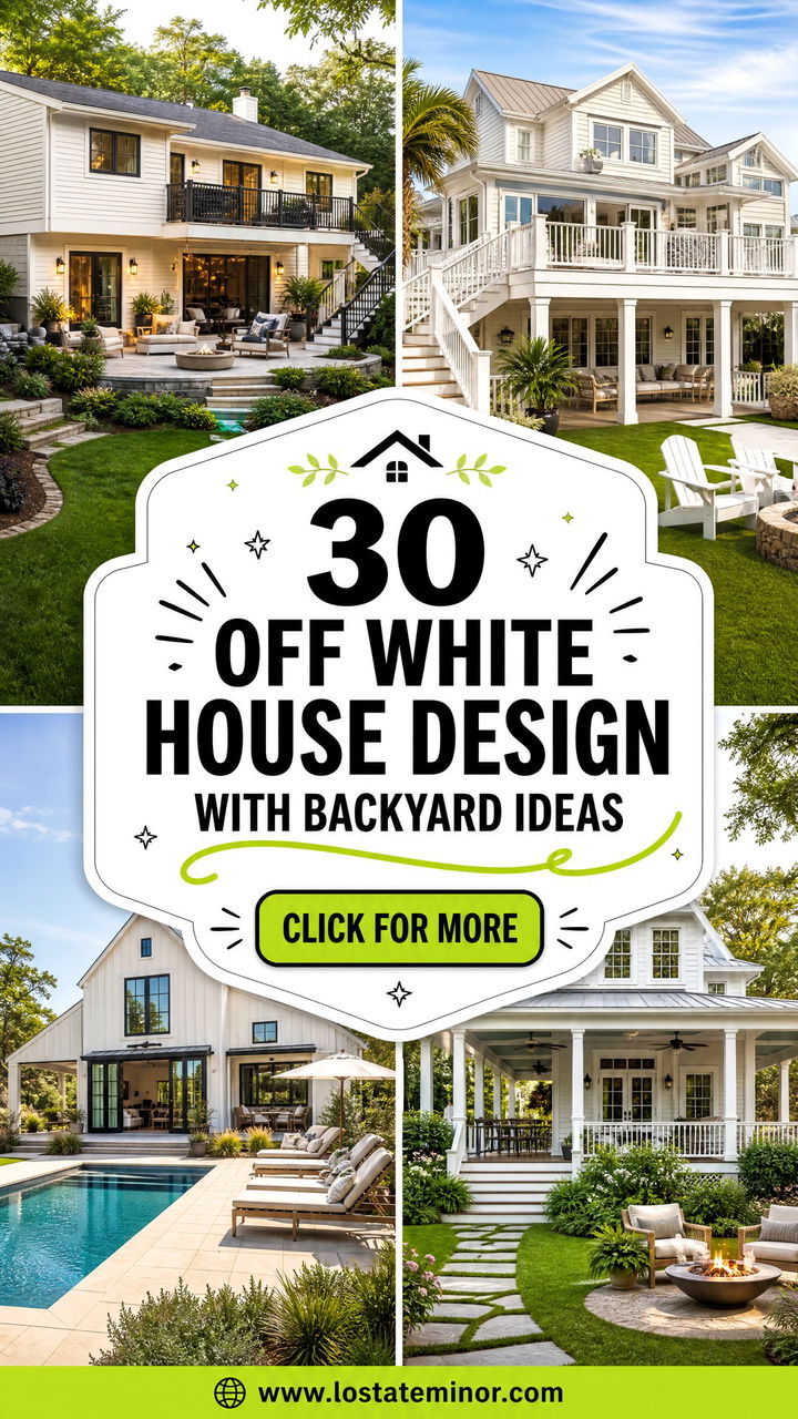 30 Off White House Design With Backyard Ideas Outdoor Bliss - 30 Off White House Design With Backyard Ideas: Outdoor Bliss