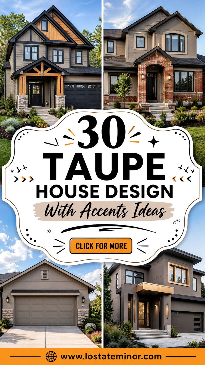 30 Taupe House Design With Accents Ideas Fresh Curb Appeal - 30 Taupe House Design With Accents Ideas: Fresh Curb Appeal