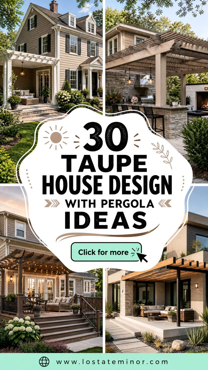 30 Taupe House Design With Pergola Ideas for Outdoor Charm - 30 Taupe House Design With Pergola Ideas for Outdoor Charm